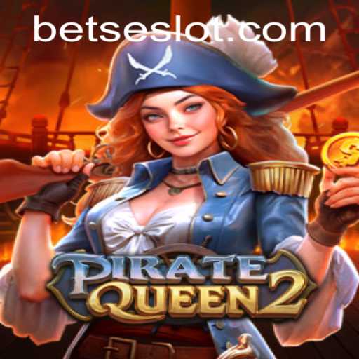 Unveiling the Adventures of PirateQueen2: A Deep Dive Into the High Seas of Virtual Gaming